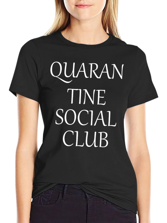 Quarantine Social Club Graphic T-Shirt