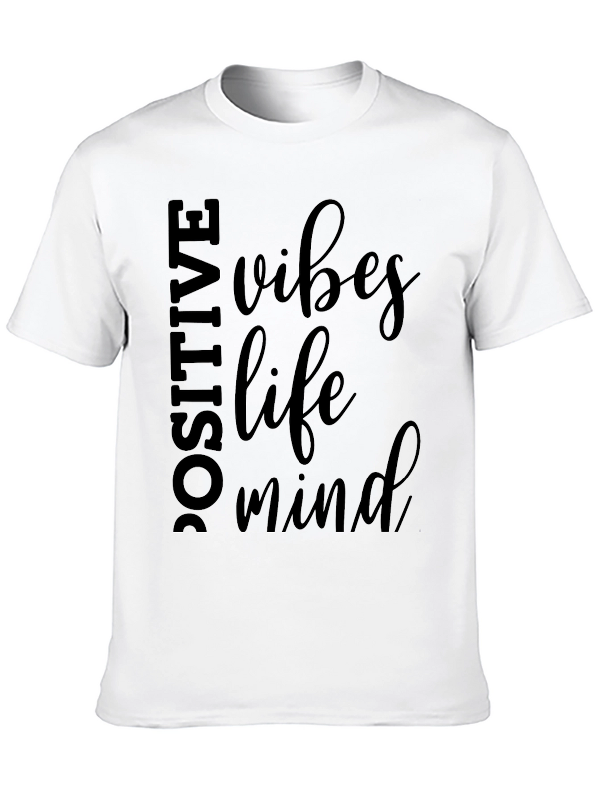 Positive Vibes Life Mind Graphic Tee - Relaxed Fit