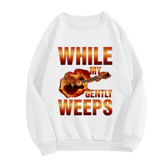 While My Guitar Gently Weeps Flaming Guitar Crewneck Sweatshirt | Rock Music Flame Graphic Pullover, Guitarist Gift