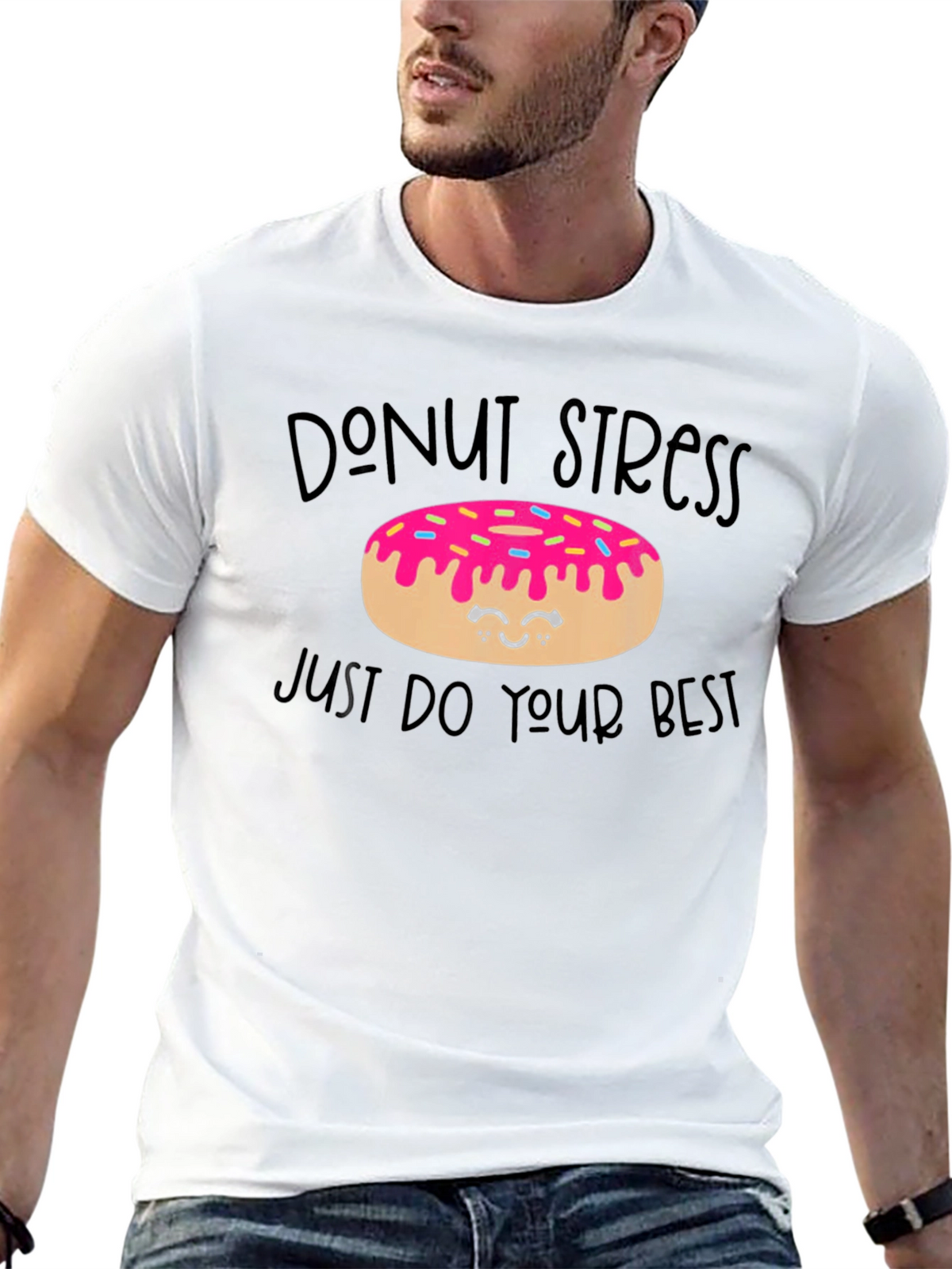 Donut Stress T-Shirt - Positive Vibe Tee