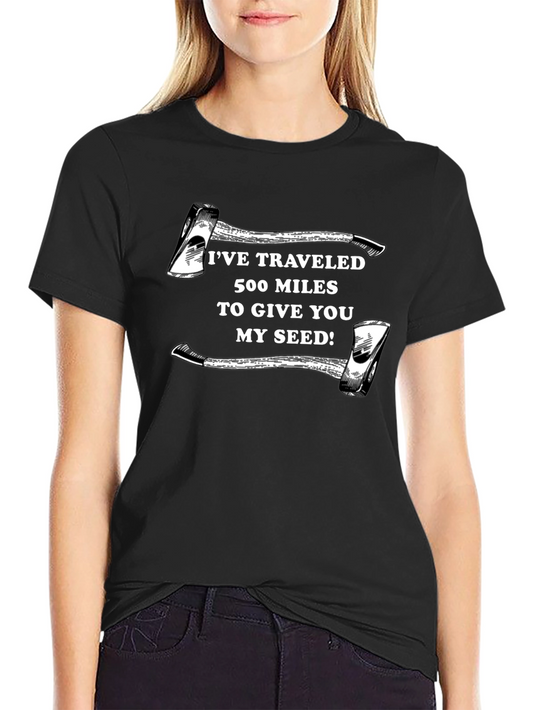 Humorous Axe Seed T-Shirt