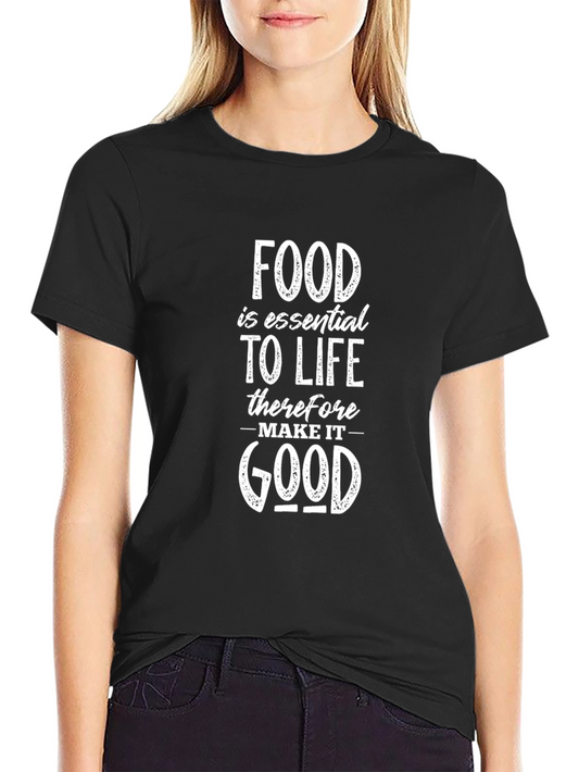 Food is Essential T-Shirt