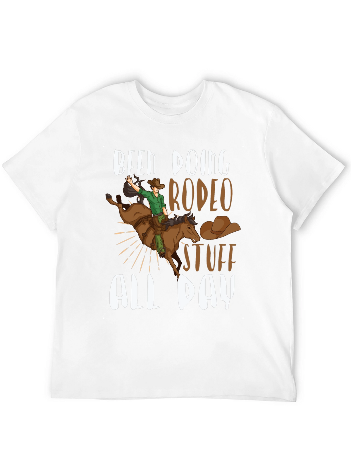 Been Doing Rodeo Stuff All Day T-Shirt