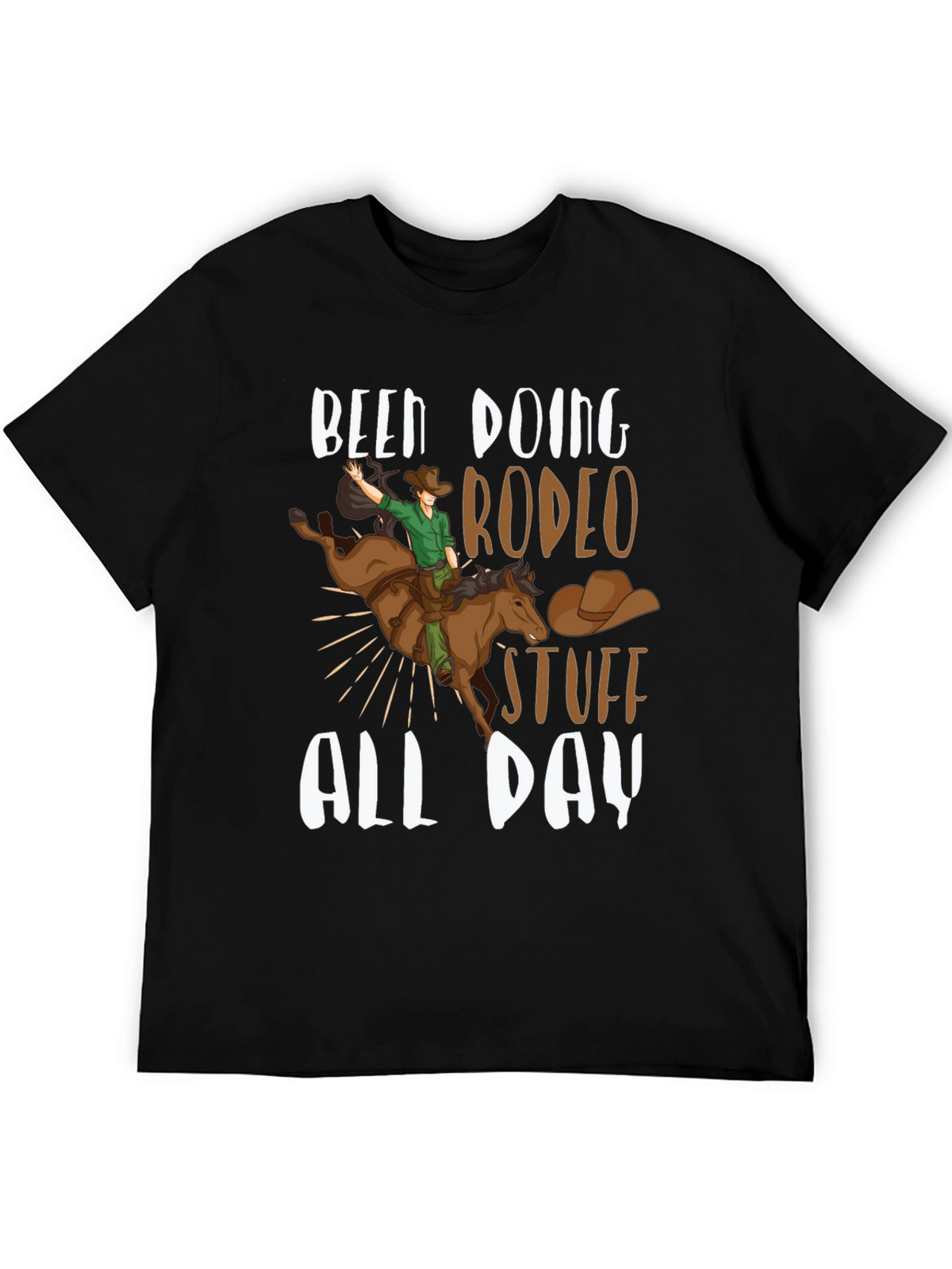 Been Doing Rodeo Stuff All Day T-Shirt