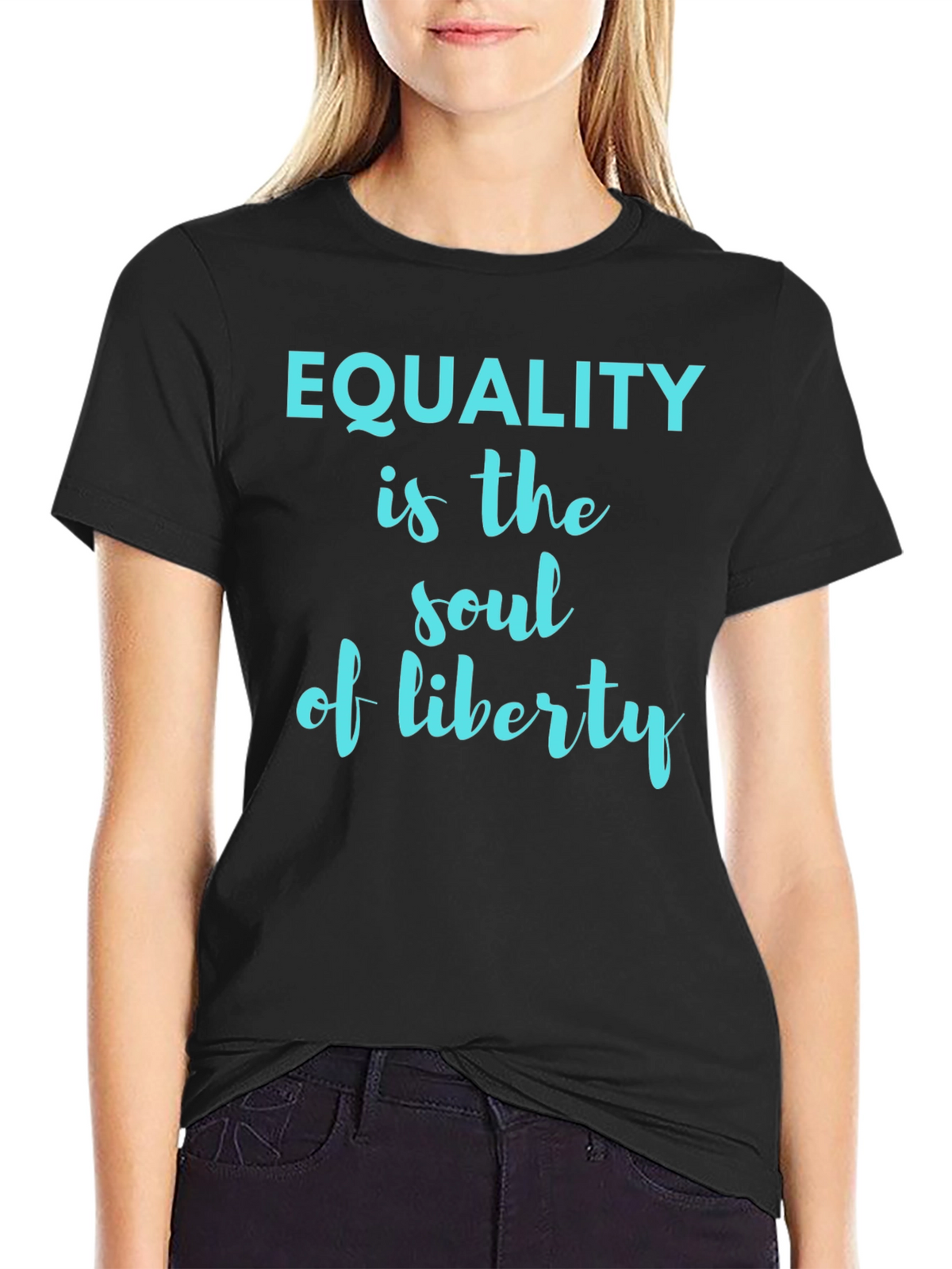 Equality is the Soul of Liberty Graphic Tee