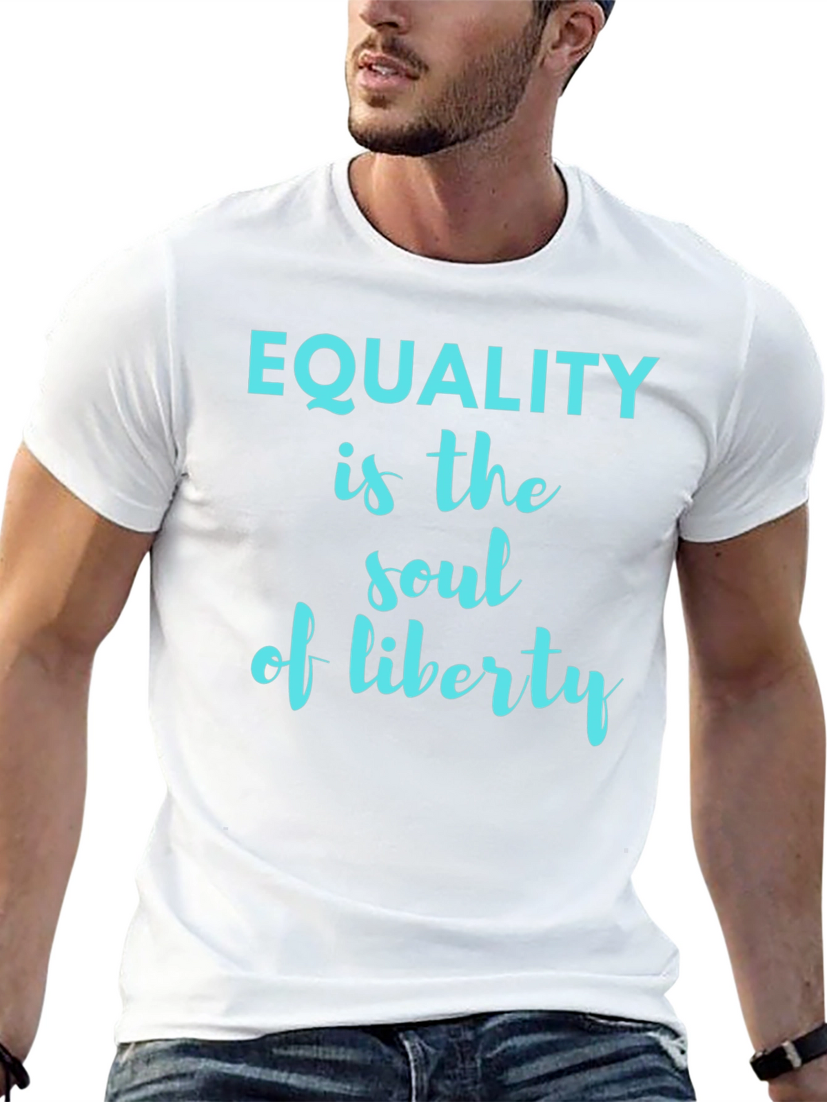 Equality is the Soul of Liberty Graphic Tee