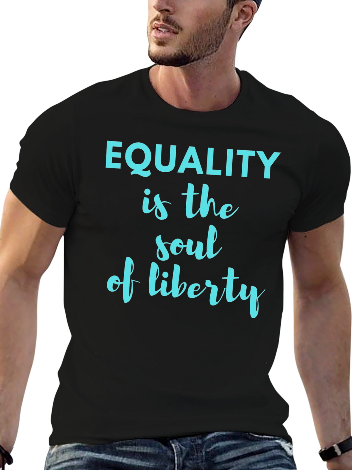 Equality is the Soul of Liberty Graphic Tee