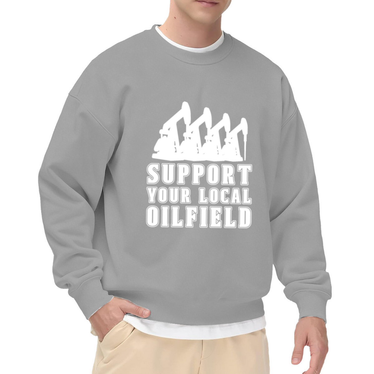 Support Your Local Oilfield Crewneck Sweatshirt - Oil Rig Worker Graphic Pullover, Roughneck Energy Gift, Pipeline Top