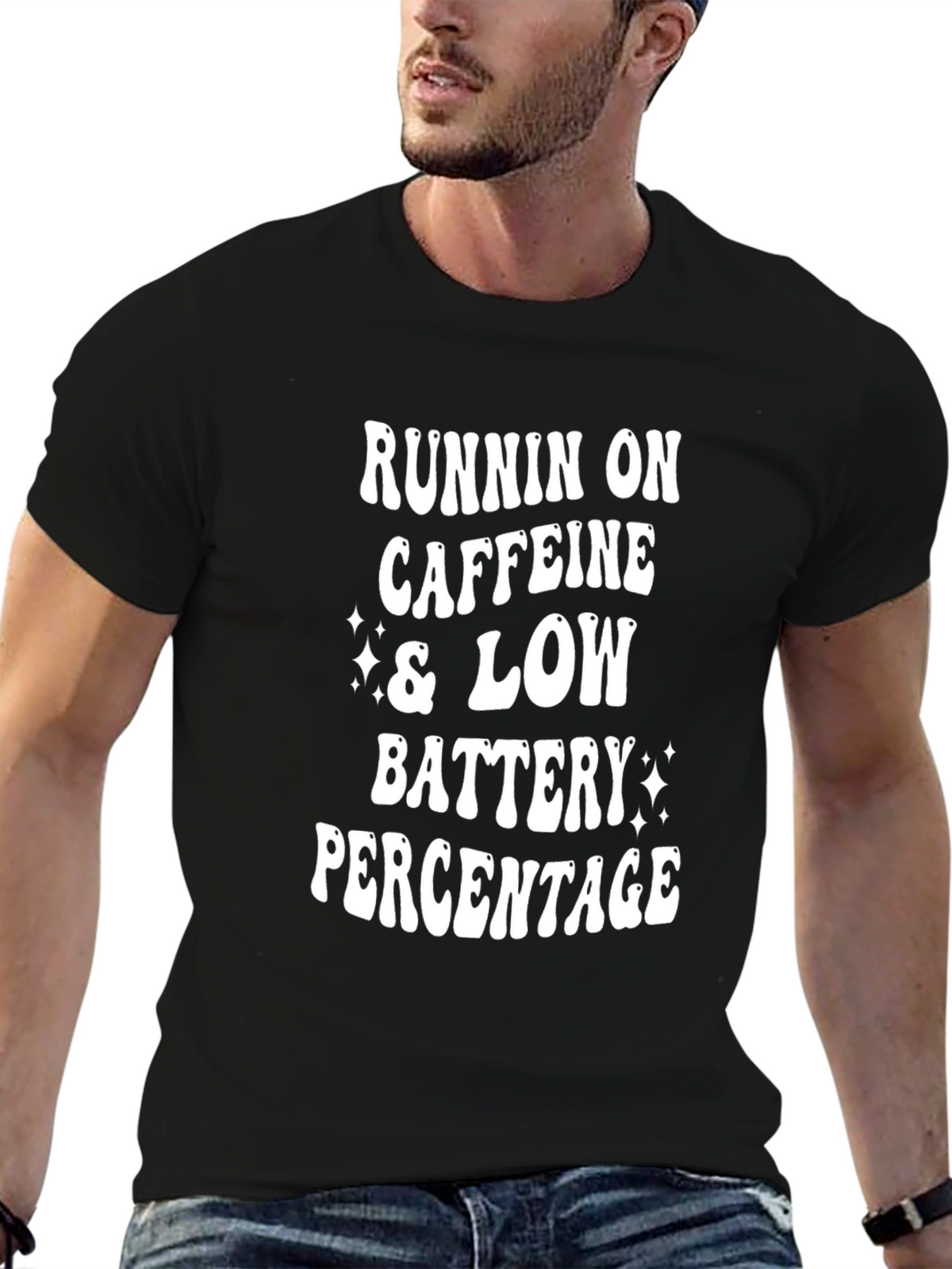 Runnin on Caffeine & Low Battery T-Shirt