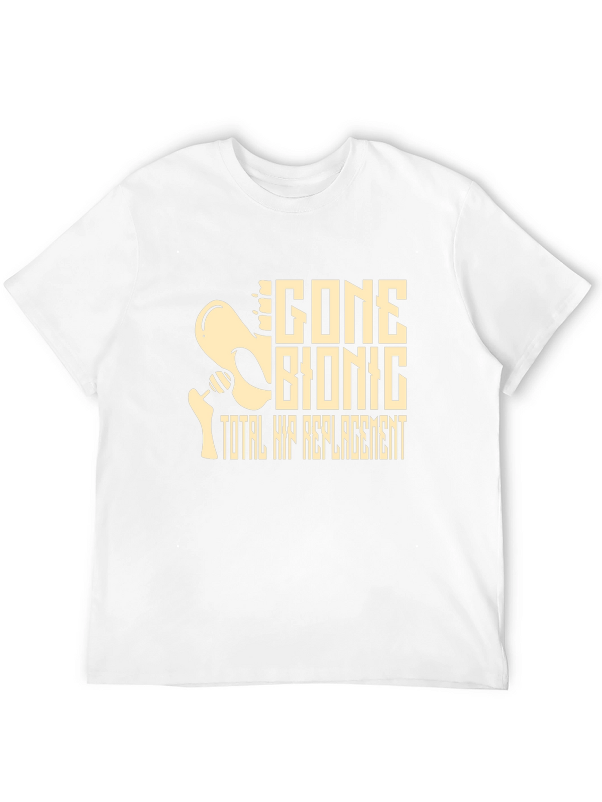 Gone Bionic Total Hip Replacement Graphic Tee