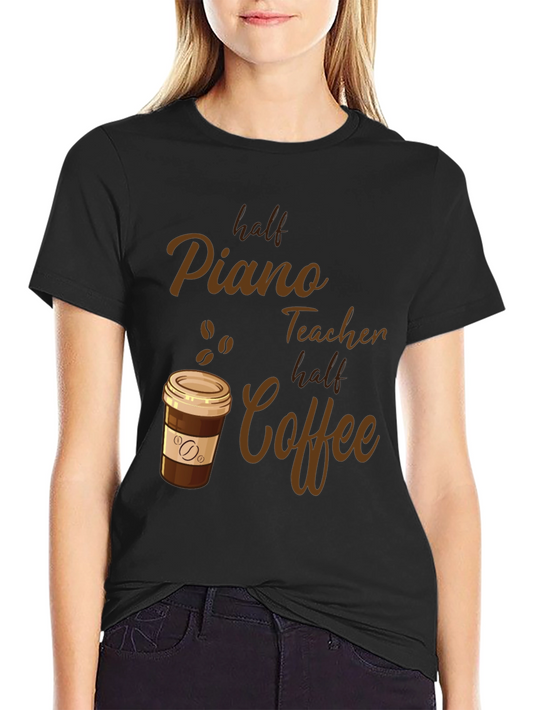 Half Piano Teacher Half Coffee Graphic Tee