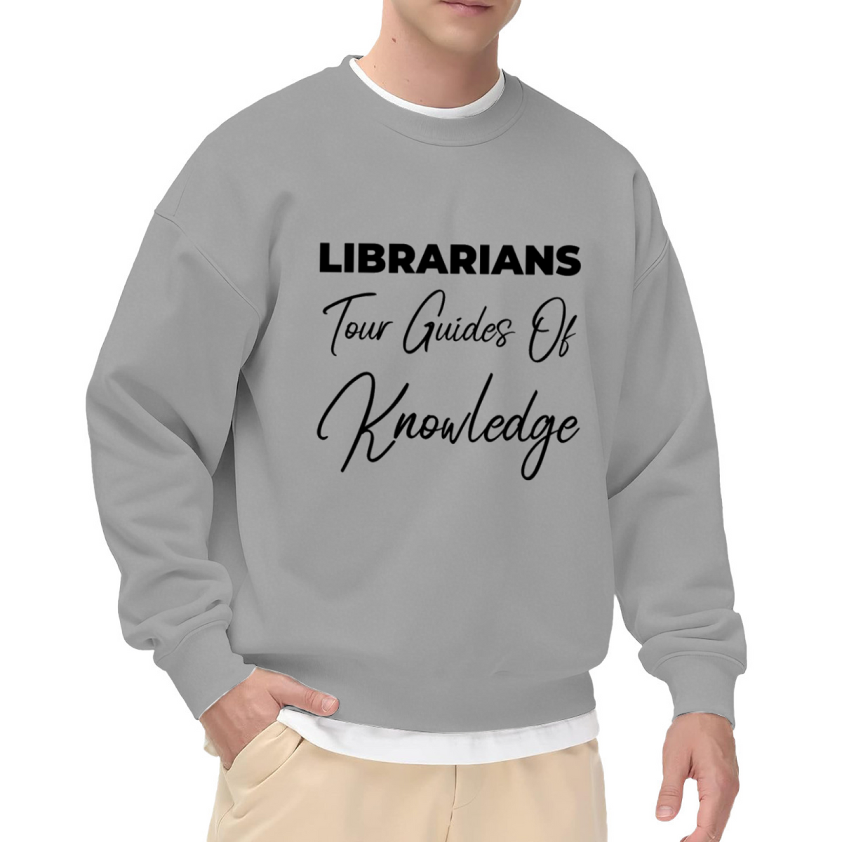 Librarians Tour Guides Of Knowledge Sweatshirt | Library Lover Quote Graphic Crewneck, Bookish Pullover Top, Appreciation Gift for Librarians Teachers