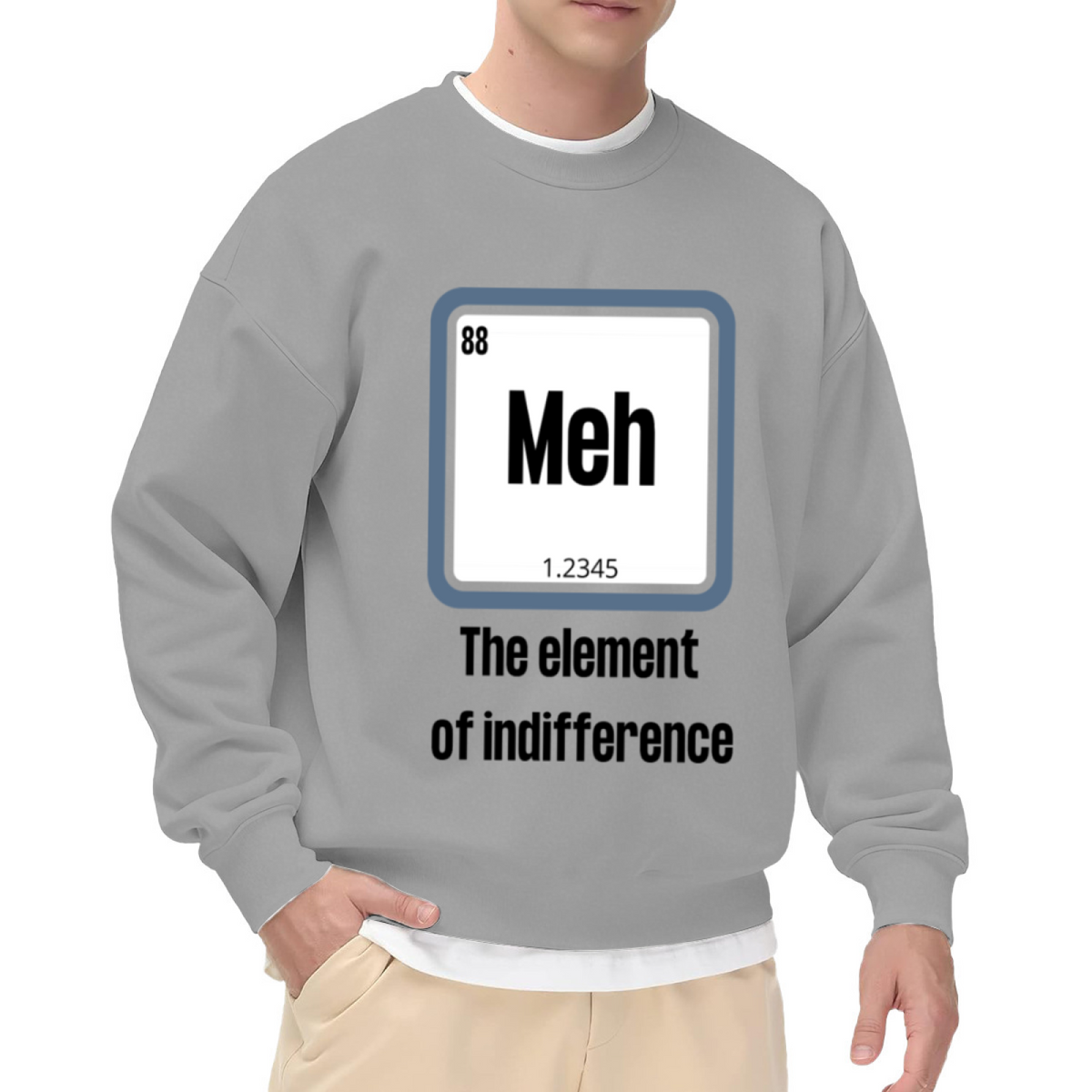 Meh The Element Of Indifference Periodic Table Crewneck Sweatshirt | Funny Science Chemistry Parody Pullover, Nerd Gift