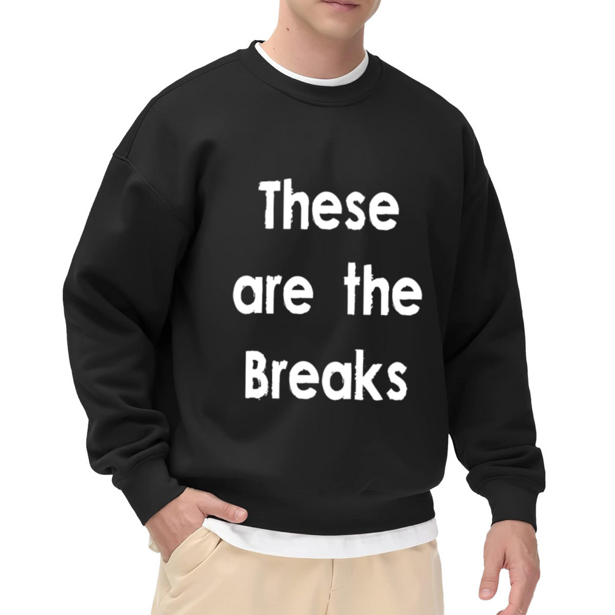 These Are The Breaks Sweatshirt | Vintage Distressed Quote Graphic Crewneck, Retro Hip Hop Pullover Top, Streetwear Gift for Men Women