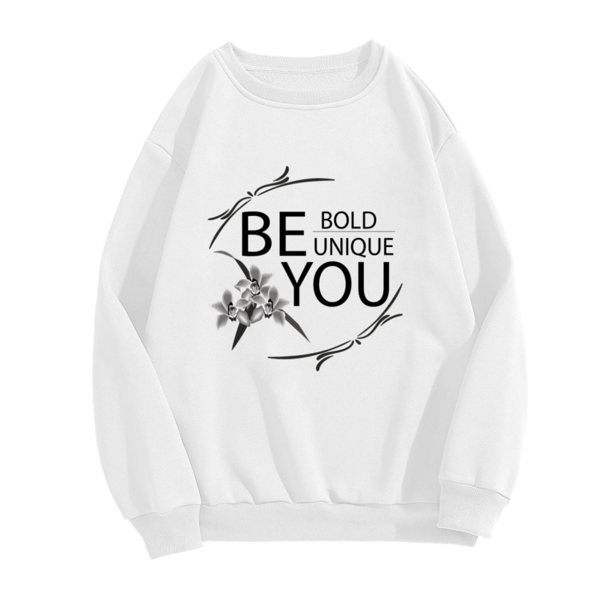 Be Bold Unique You Orchid Floral Motivational Crewneck Sweatshirt | Botanical Self-Love Affirmation Pullover, Empowering Gift