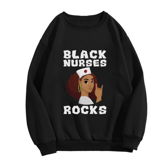 Black Nurses Rock Crewneck Sweatshirt - Proud Nurse Graphic Pullover, Nursing Student Gift, Healthcare Worker Top