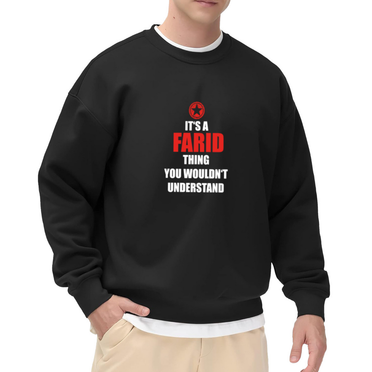 It's A Farid Thing You Wouldn't Understand Personalized Name Crewneck Sweatshirt | Custom Funny Pullover, Name Gift