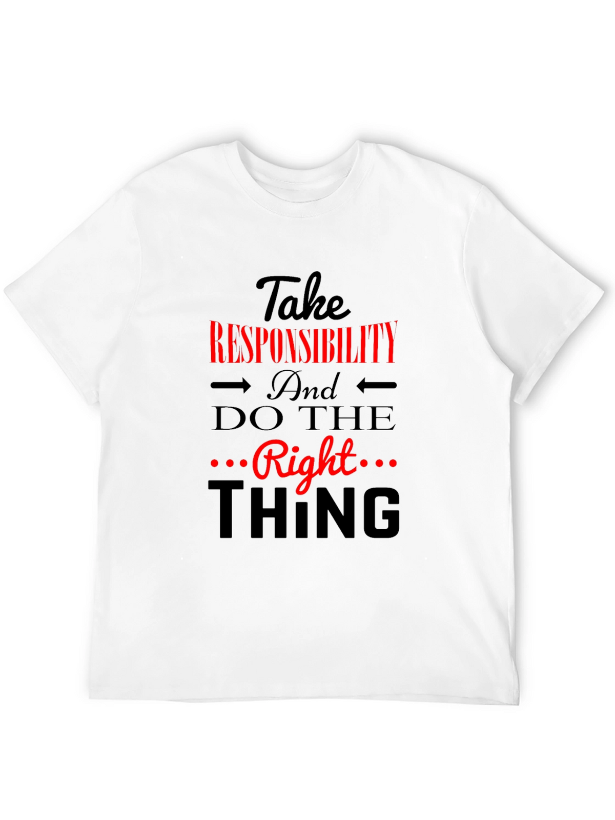 Take Responsibility T-Shirt