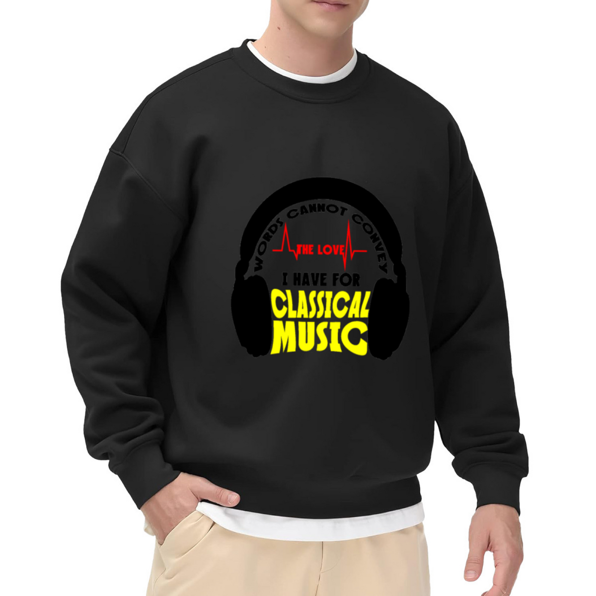 Classical Music Lover Sweatshirt | Words Cannot Convey Headphones Graphic Crewneck, Heartbeat Music Note Pullover Top, Gift for Musicians Music Fans