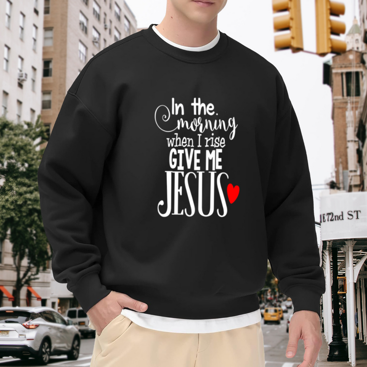 Give Me Jesus Crewneck Sweatshirt, Christian Faith Quote Morning Prayer