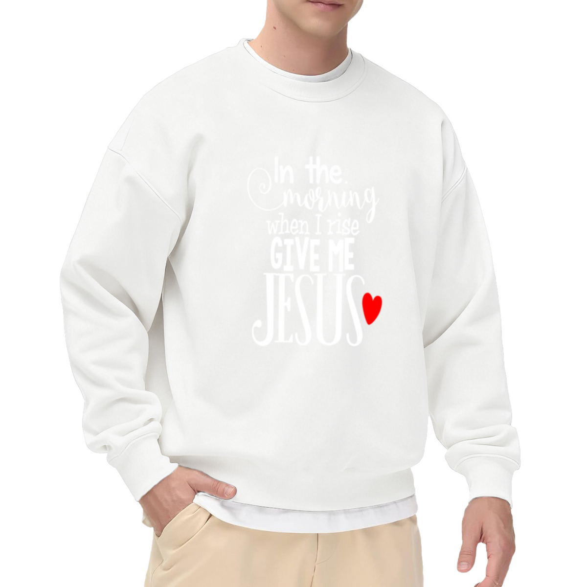 Give Me Jesus Crewneck Sweatshirt, Christian Faith Quote Morning Prayer