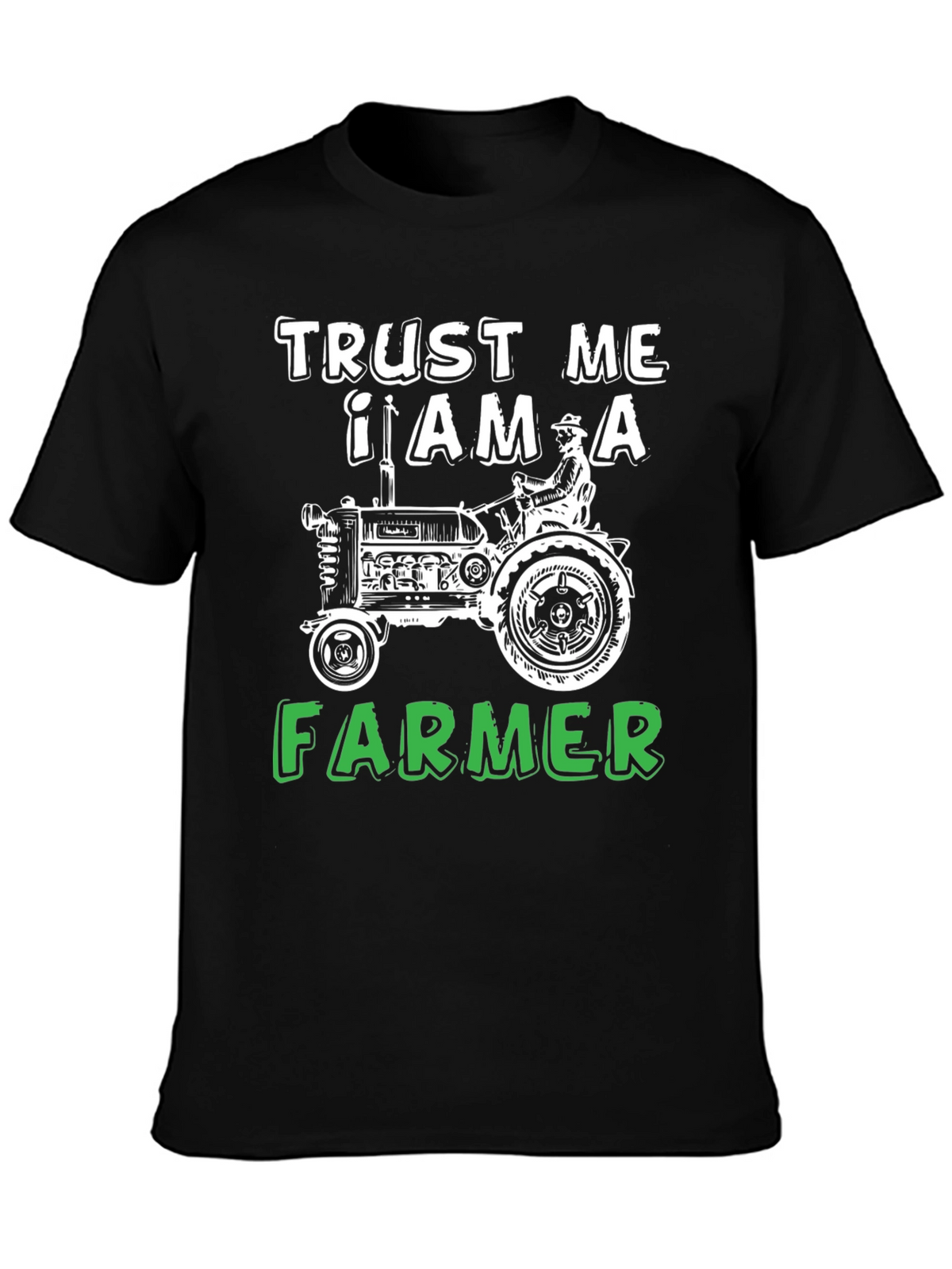 Trust Me I Am A Farmer Black T-Shirt