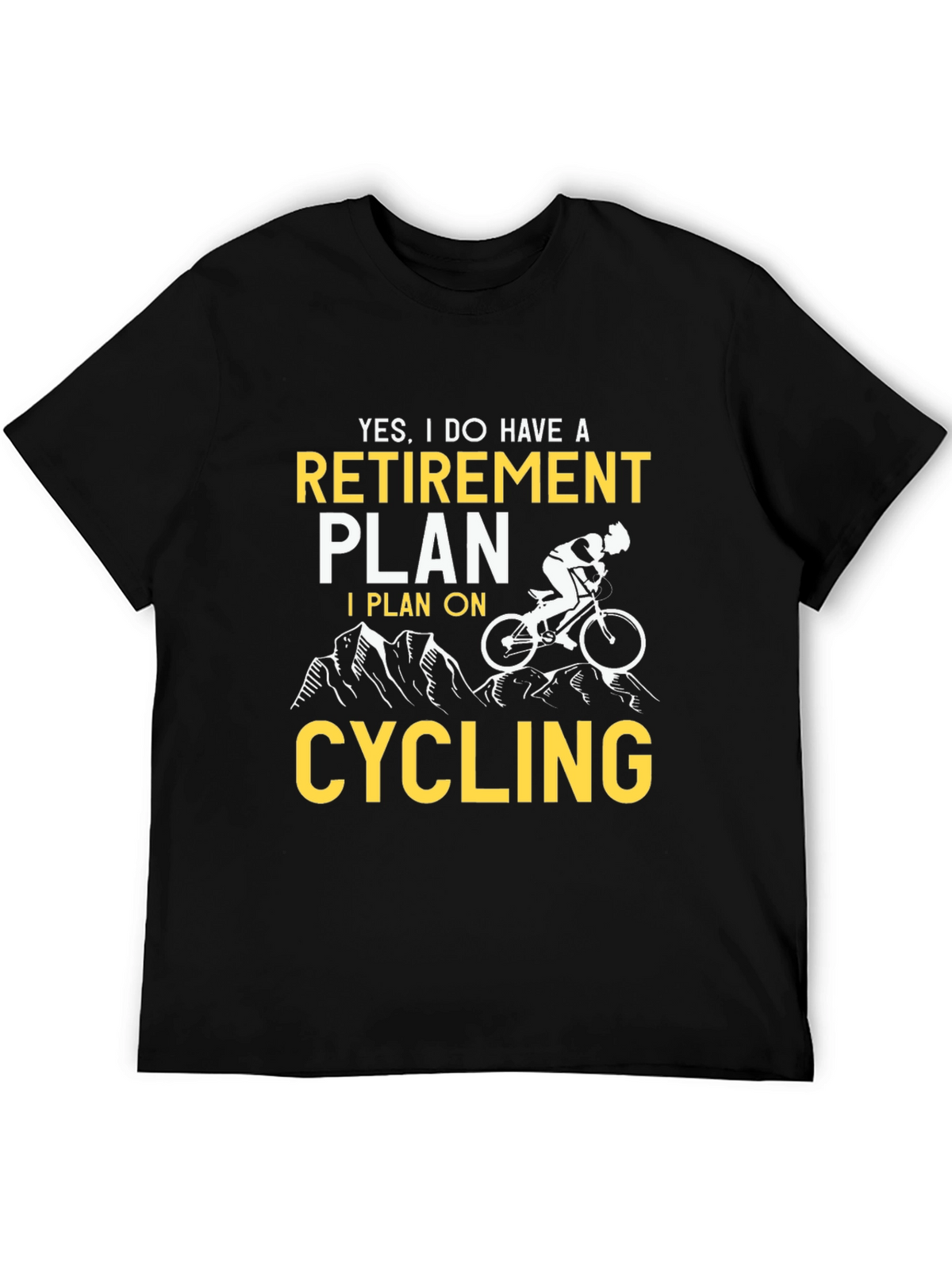 Retirement Plan Cycling T-Shirt