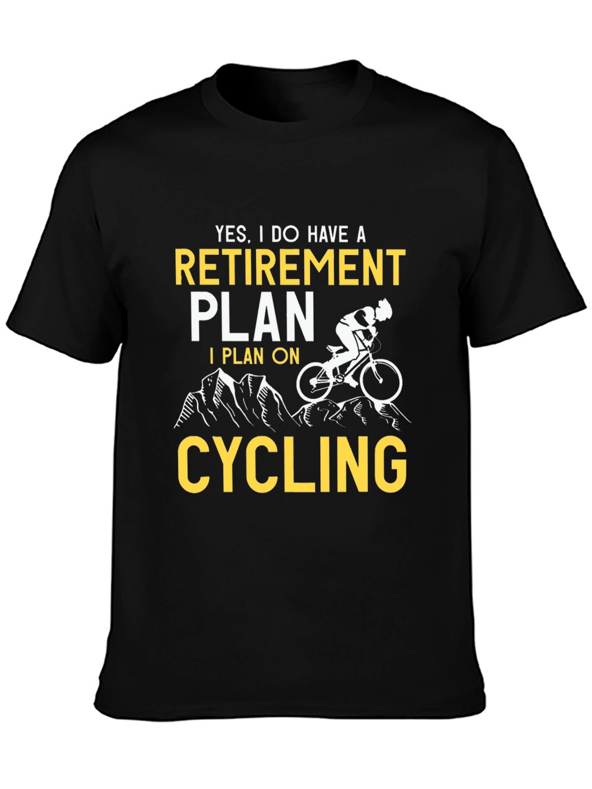 Retirement Plan Cycling T-Shirt