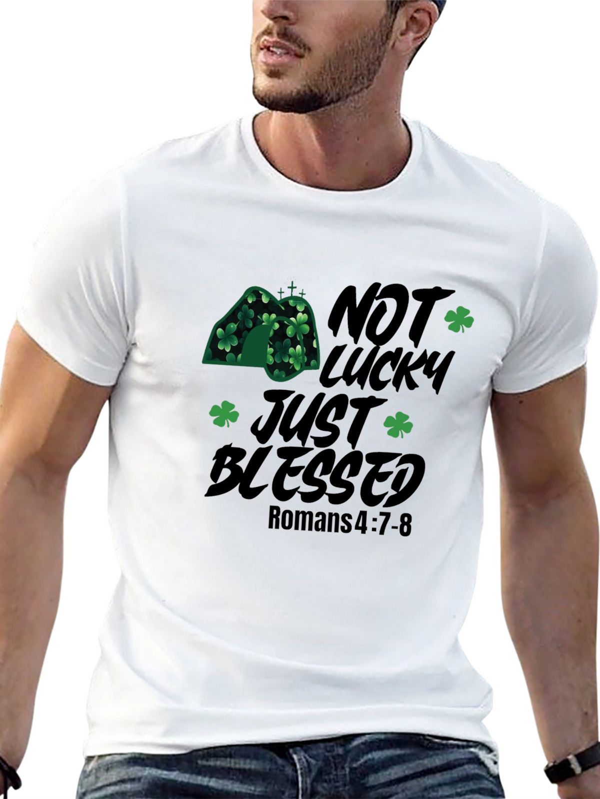 Not Lucky Just Blessed St. Patricks Day Christian T-Shirt