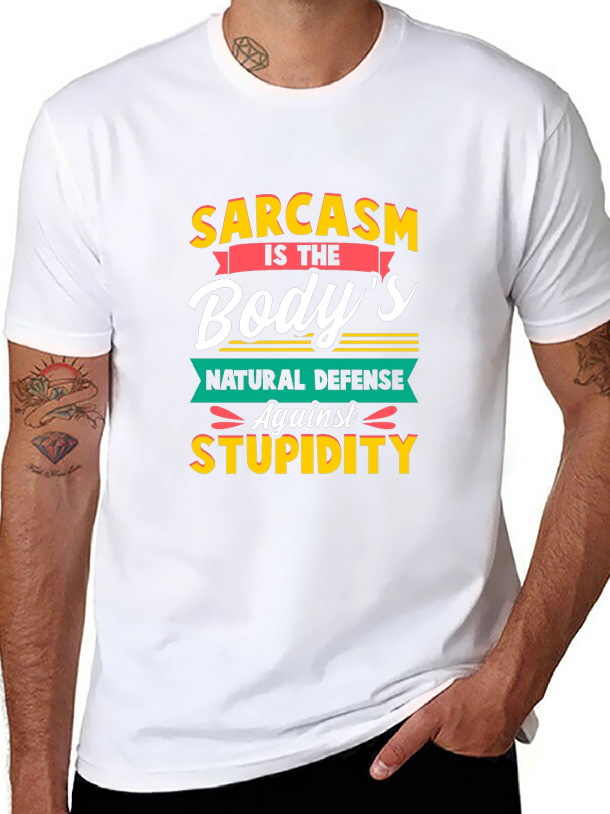 Sarcasm T-Shirt: Bodys Natural Defense