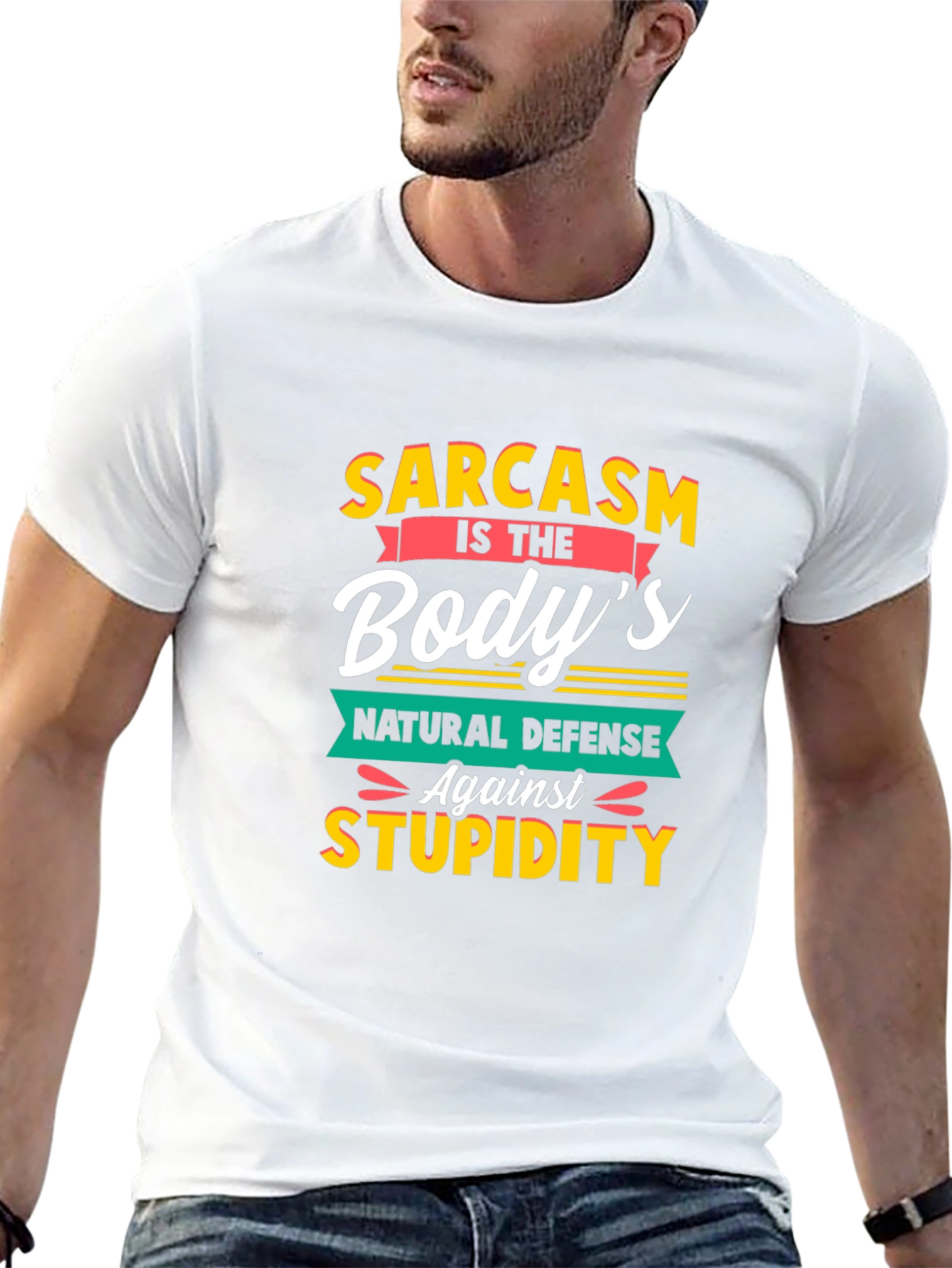 Sarcasm T-Shirt: Bodys Natural Defense