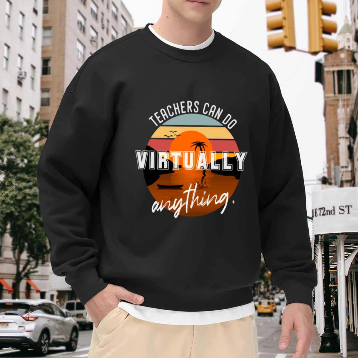 Teachers Can Do Virtually Anything Retro Sunset Crewneck Sweatshirt, Funny Teacher Appreciation Gift Graphic Pullover, Educator Pride Casual Wear