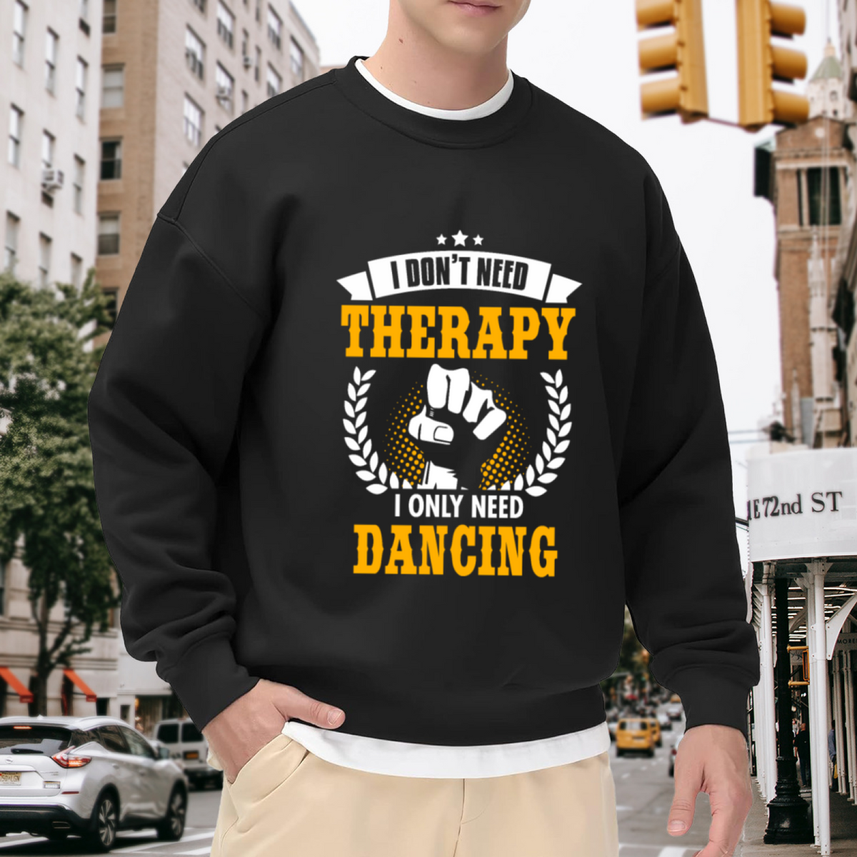 I Don't Need Therapy I Only Need Dancing Funny Vintage Style Crewneck Sweatshirt for Dance Lovers
