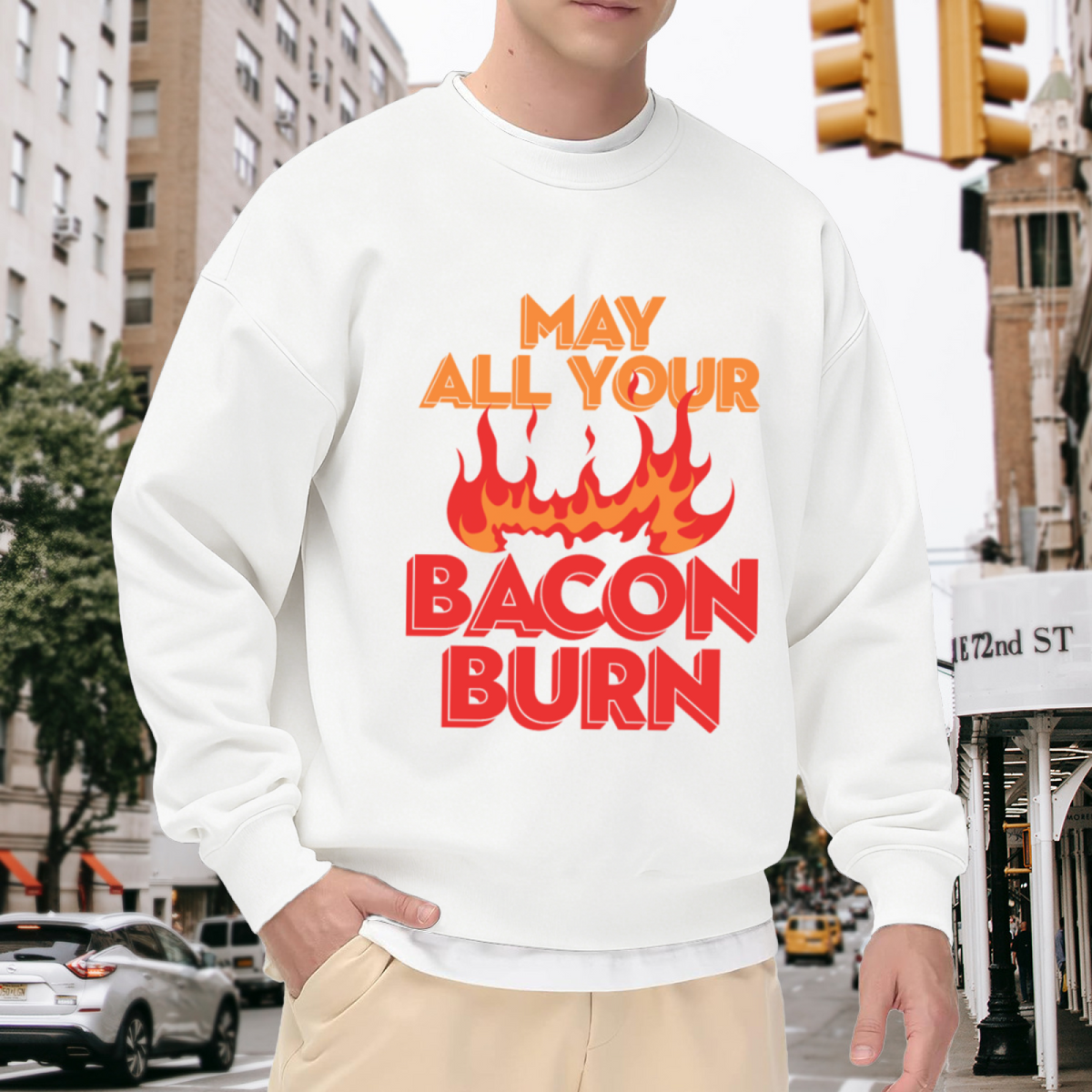 May All Your Bacon Burn Crewneck Sweatshirt | Funny Grill BBQ Pullover, Bold Lettering With Flame Graphic Top, Dad Joke Gift