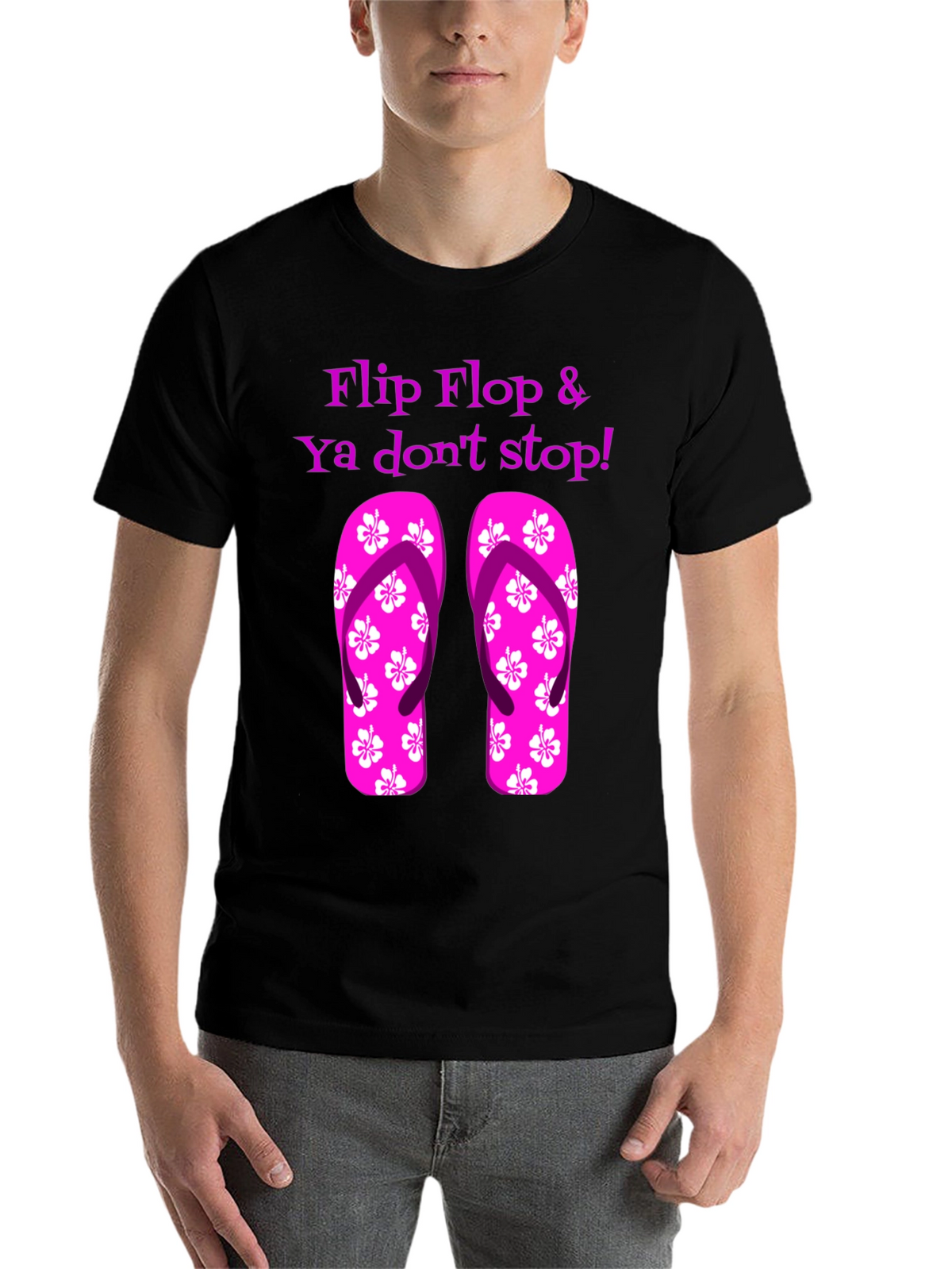 Flip Flop & Ya Dont Stop! Graphic Tee