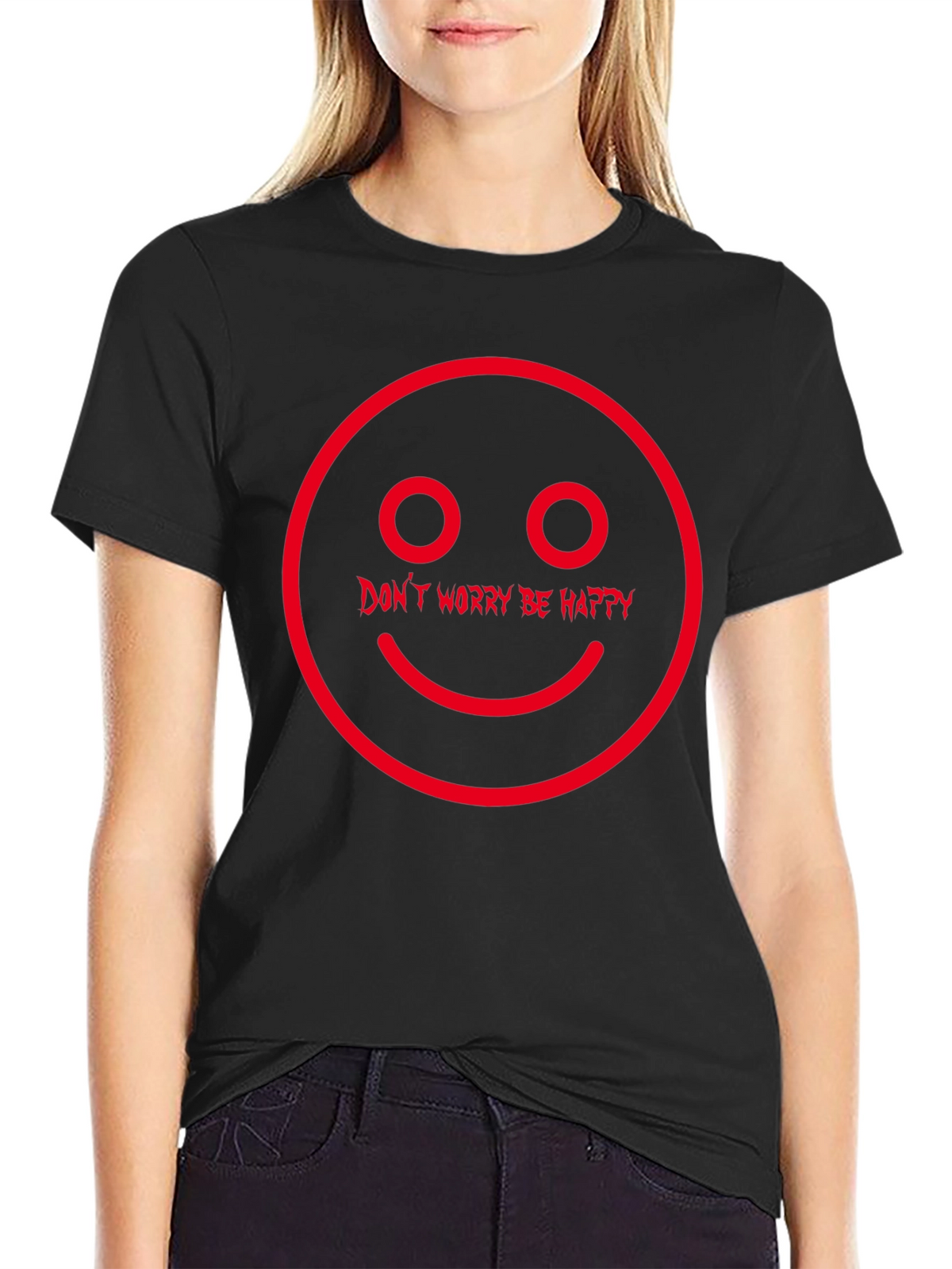 Dont Worry Be Happy Graphic T-Shirt