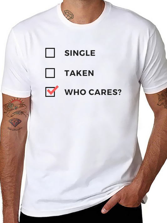 Who Cares? Graphic T-Shirt
