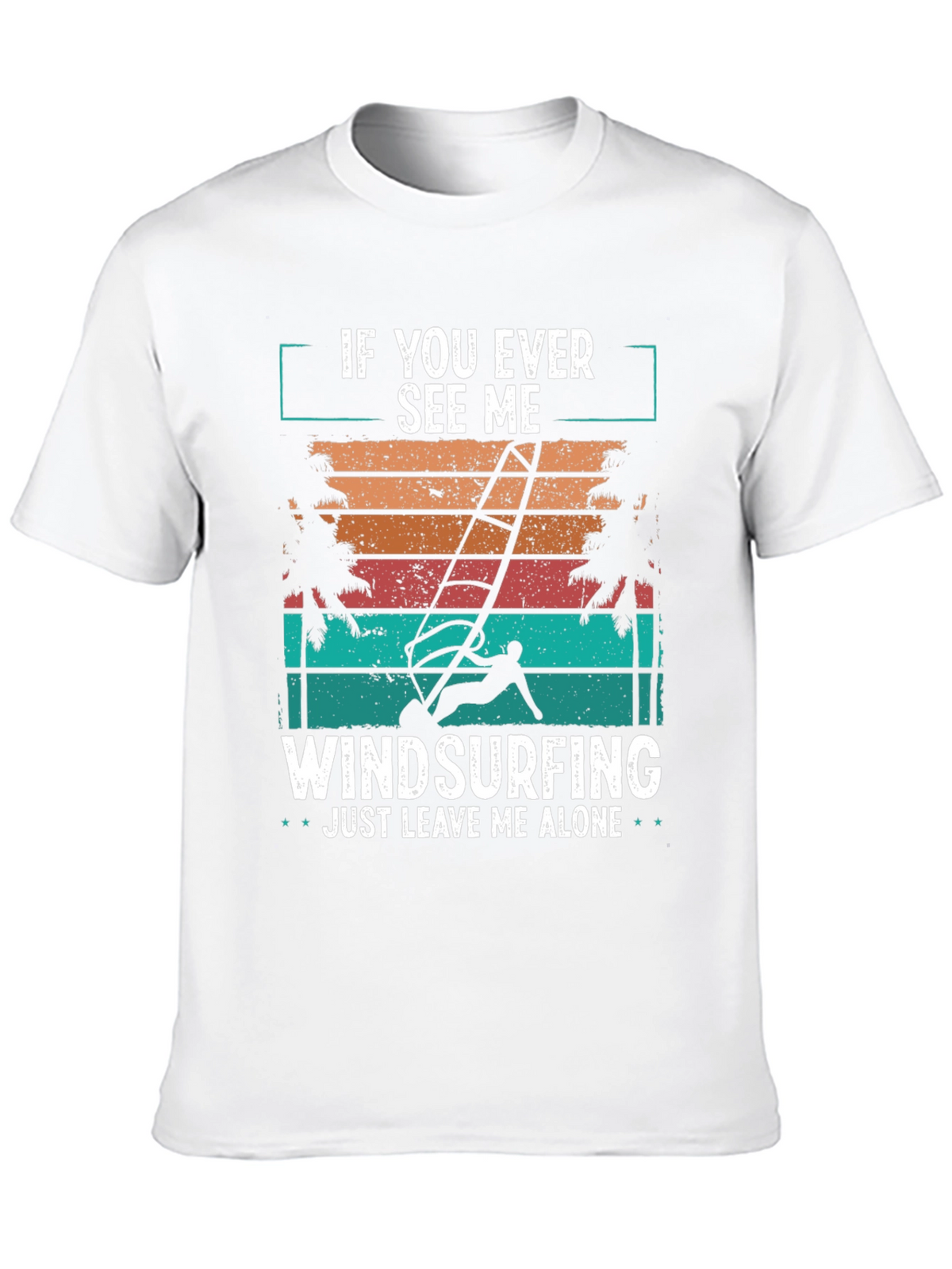 Windsurfing T-Shirt - Just Leave Me Alone Retro Design