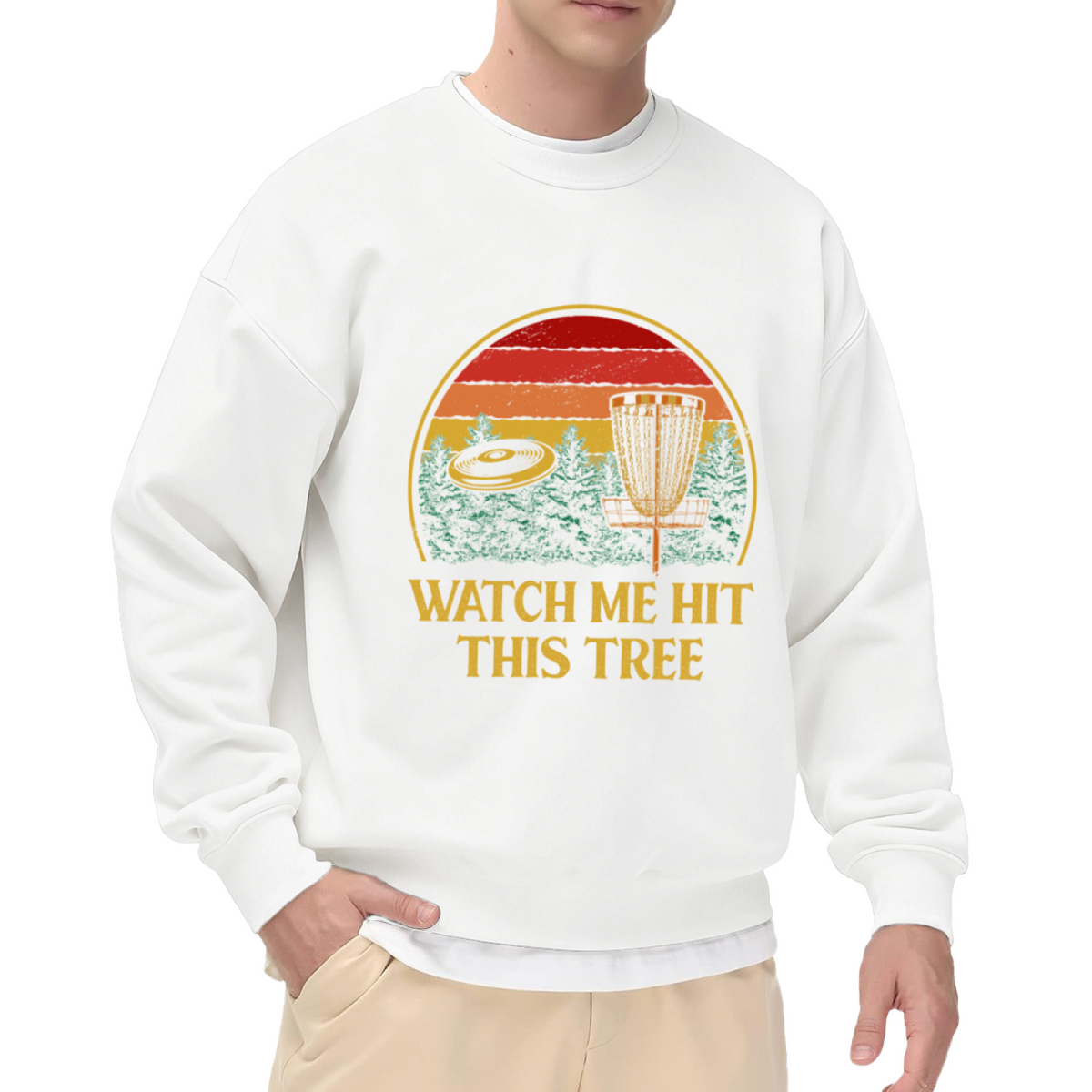 Watch Me Hit This Tree Disc Golf Retro Sunset Crewneck Sweatshirt | Funny Frisbee Golfer Humor Pullover, Disc Golf Gift
