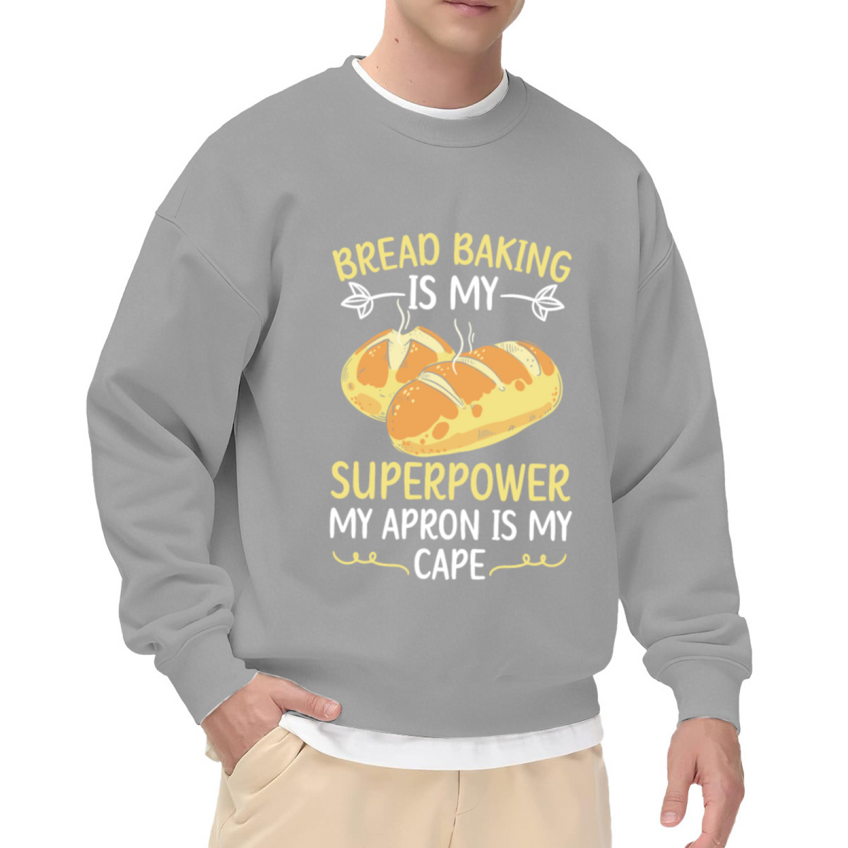 Bread Baking Is My Superpower Crewneck Sweatshirt | Funny Baker Pullover, Cute Bread Loaf Graphic Top, Baking Lover Gift