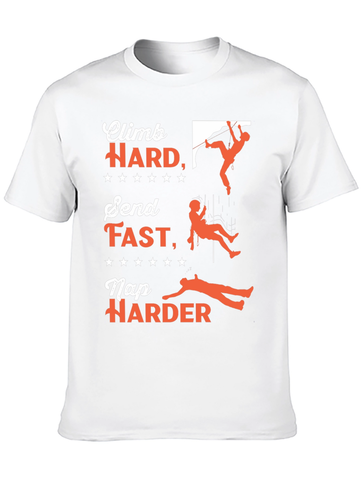 Climb Hard T-Shirt - Rock Climbing Adventure Tee