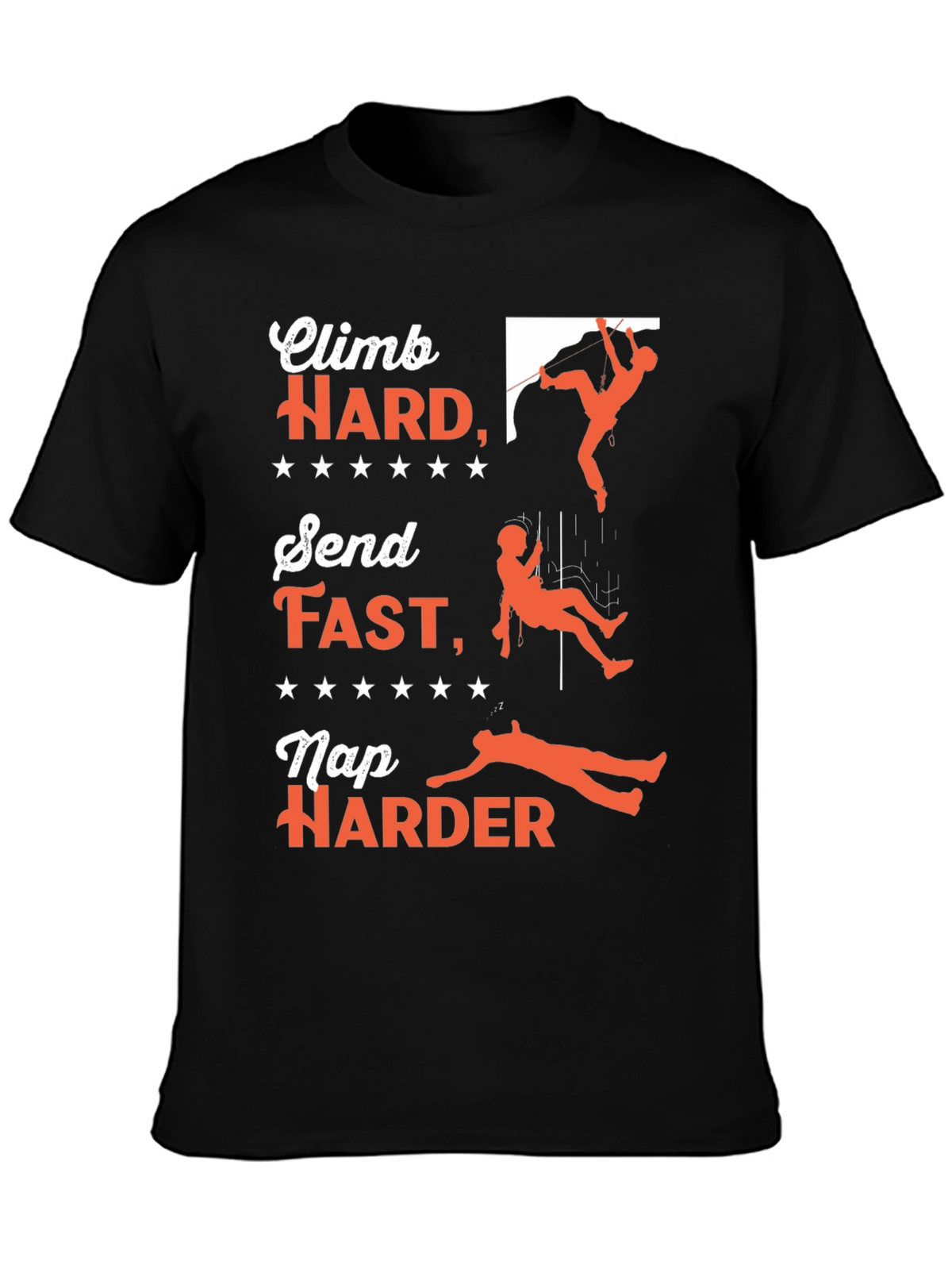 Climb Hard T-Shirt - Rock Climbing Adventure Tee