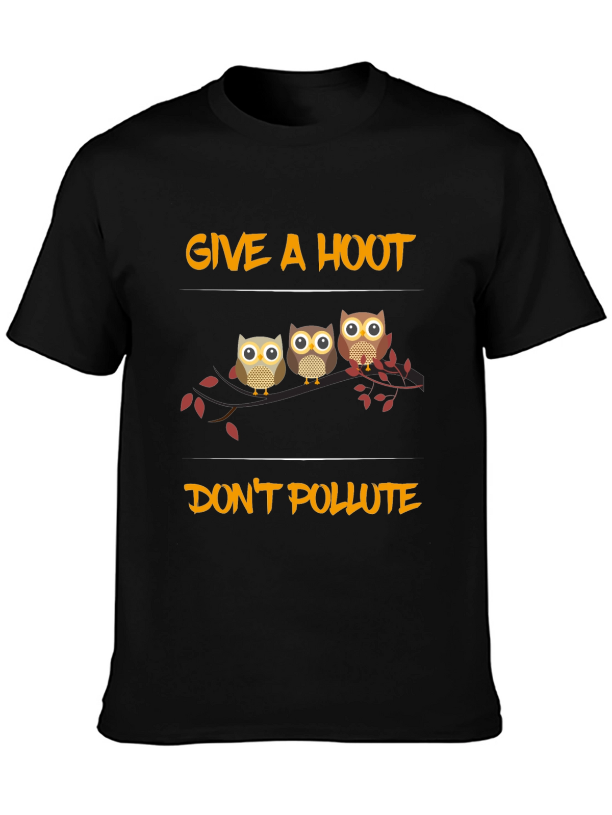 Give a Hoot Dont Pollute Owl Graphic Tee