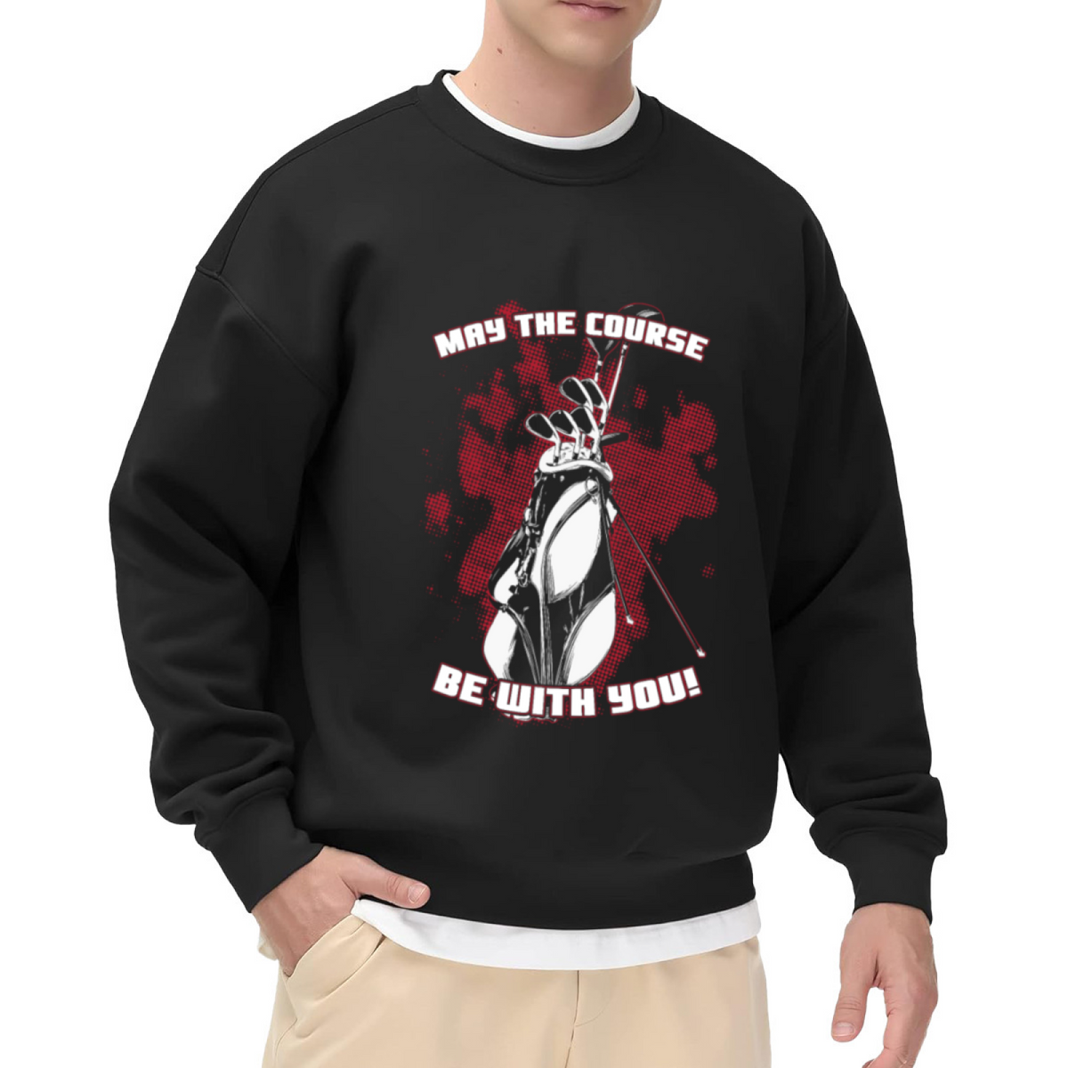 MAY THE COURSE BE WITH YOU! Golf Humor Crewneck Sweatshirt for Golf Enthusiasts