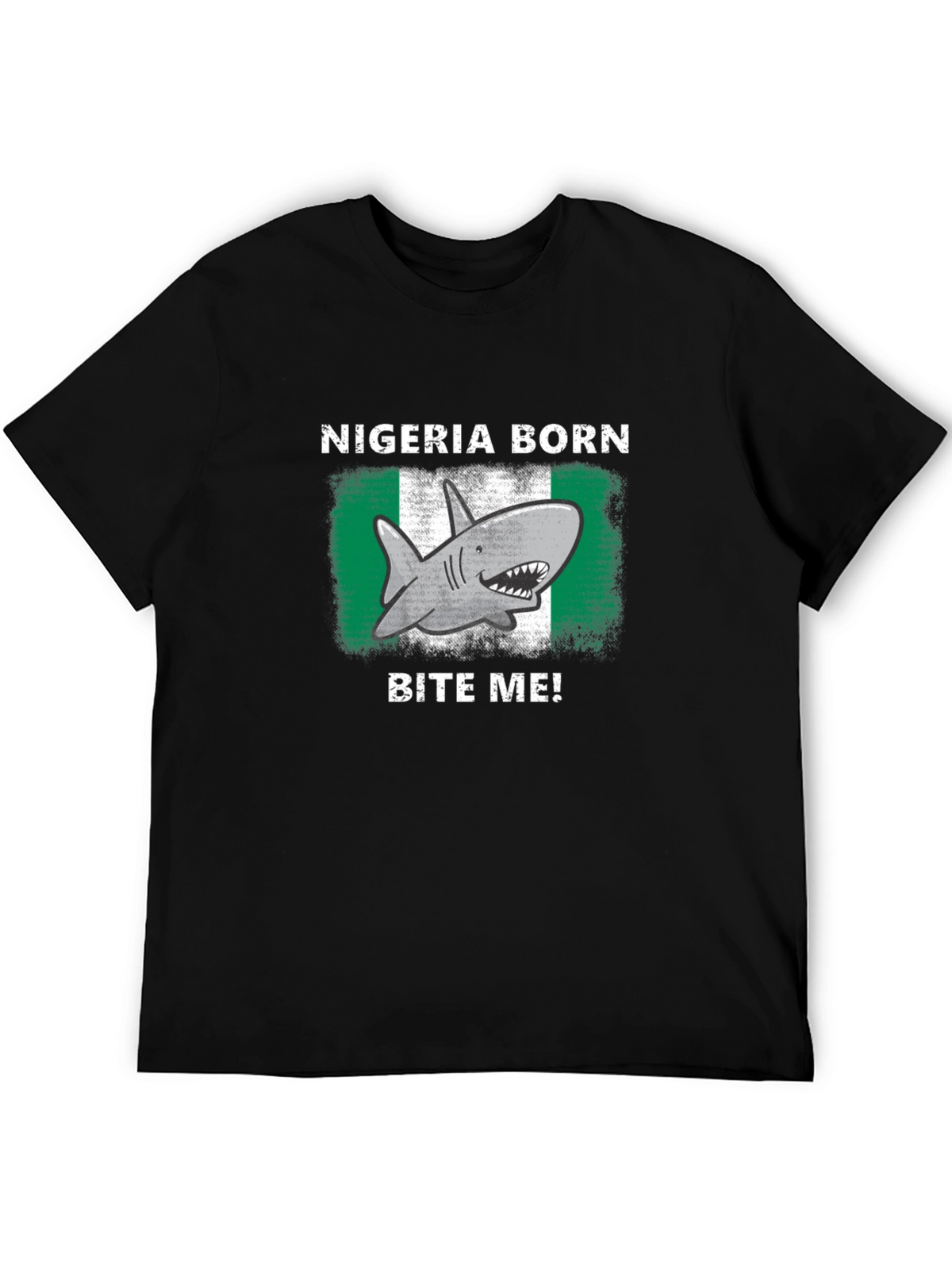 Nigeria Born Shark Bite Me! T-Shirt