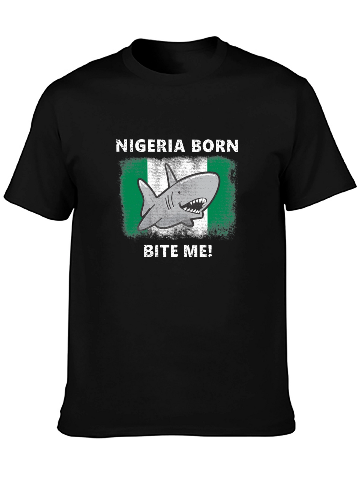 Nigeria Born Shark Bite Me! T-Shirt