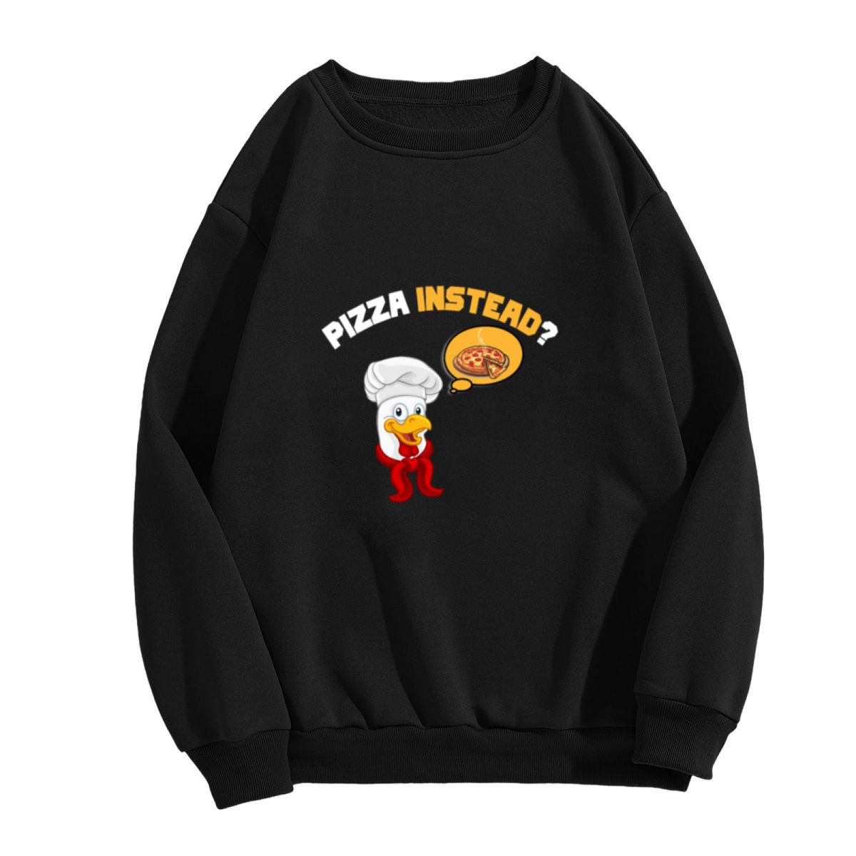 Pizza Instead Sweatshirt | Funny Cartoon Chef Duck Graphic Crewneck, Foodie Humor Pullover Top, Pizza Lover Gift for Men Women