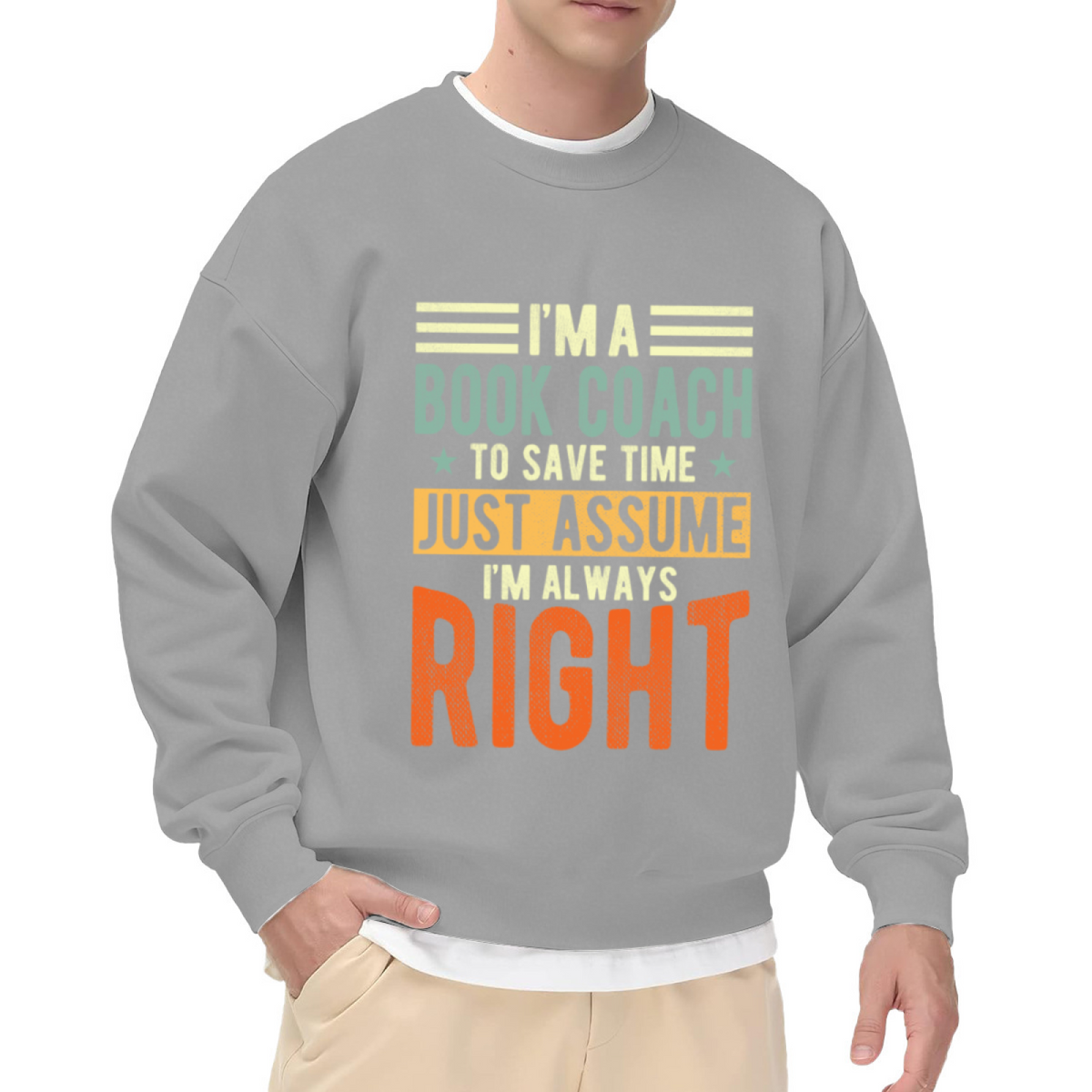 Book Coach Just Assume I'm Always Right Crewneck Sweatshirt | Funny Reading Quote Pullover, Retro Star Stripe Graphic Top, Book Lover Gift