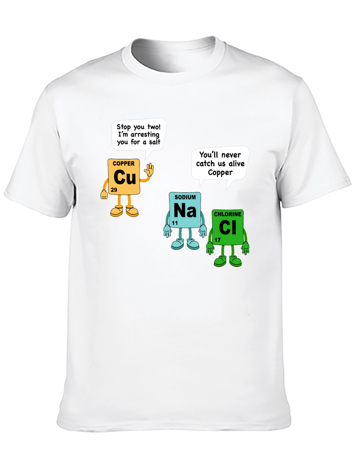 Chemistry Pun T-Shirt - Element Arrest Design