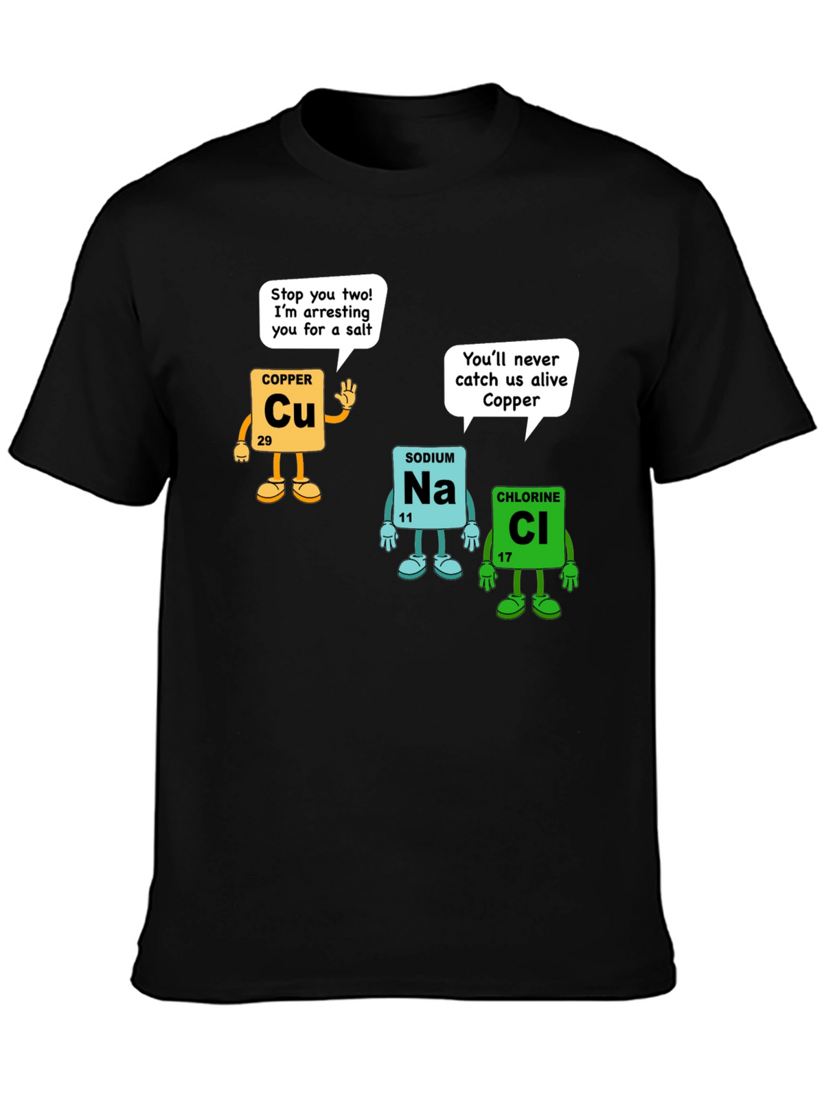Chemistry Pun T-Shirt - Element Arrest Design